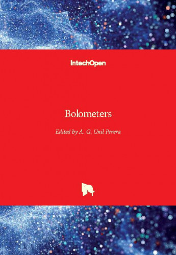 Bolometers / edited by A. G. Unil Perera