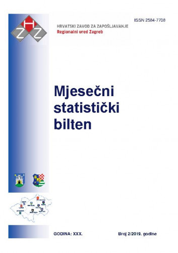 Mjesečni statistički bilten : 30,2(2019) / Hrvatski zavod za zapošljavanje, Područna služba Zagreb ; urednica Irena Matejčić.