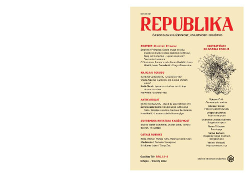 Republika : 78,3/4(2022)  : časopis za književnost, umjetnost i društvo / uređuju Julijana Matanović i Mario Kolar.