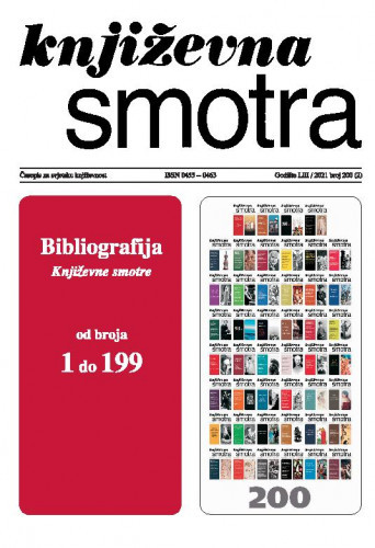 Književna smotra : časopis za svjetsku književnost : 53,200=2(2021) / glavni i odgovorni urednik Dalibor Blažina.
