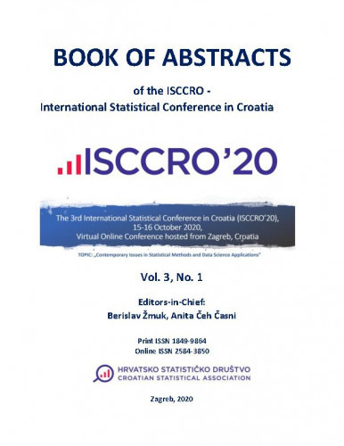 Book of abstracts of the ISCCRO - International Statistical Conference in Croatia : 3,1(2020)   / editors-in-chief Berislav Žmuk, Anita Čeh Časni