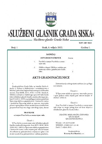 Službeni glasnik Grada Siska : službeno glasilo Grada Siska : 1,1(2022) / uredništvo Gordana Karapandža Prica ... [et al.].