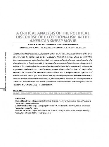A critical analysis of the political discourse of exceptionalism in the American Sniper movie / Hamdallah Akvani, Abdolvahed Zarifi, Hossein Fakhraei.