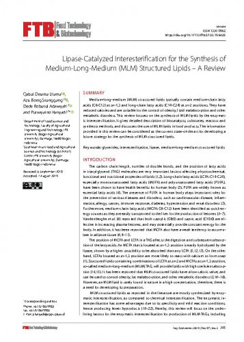 Lipase-catalyzed interesterification for the synthesis of medium-long-medium (MLM) structured lipids : a review / Qabul Dinanta Utama, Azis Boing Sitanggang, Dede Robiatul Adawiyah, Purwiyatno Hariyadi.