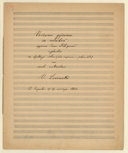 Večerna pjesma za mladež /spjevao Ivan Filipović ; uglasbio za djetinji zbor (dva soprana i jedan alt) uz mali orkestar V. Lisinski.