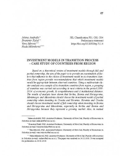 Investment models in transition process : case study of countries for region / Jelena Andrašić, Branimir Kalaš, Vera Mitrović, Nada Milenković.