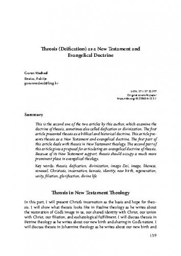 Theosis (deification) as a New Testament and evangelical doctrine : [2. dio] / Goran Medved.