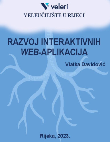 Razvoj interaktivnih web-aplikacija  / Vlatka Davidović