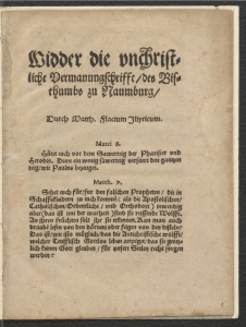 Widder die unchristliche Vermanungschrifft des Bisthumbs zu Naumburg   / durch Matth. Flacium Illyricum.