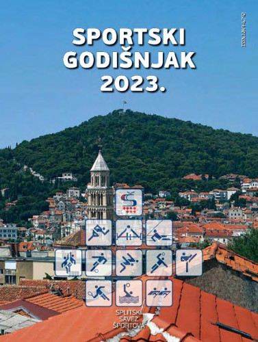 Sportski godišnjak ... : 2023  / Splitski savez športova ; glavni urednik Jurica Gizdić.