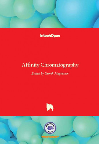 Affinity chromatography / edited by Sameh Magdeldin