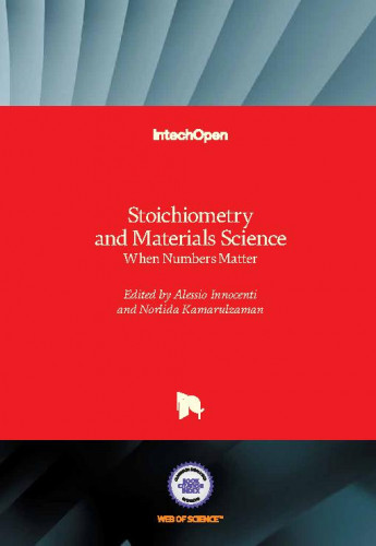 Stoichiometry and materials science - when numbers matter / edited by Alessio Innocenti and Norlida Kamarulzaman