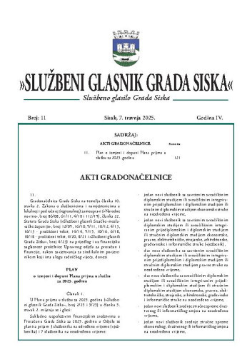 Službeni glasnik Grada Siska : službeno glasilo Grada Siska : 4,11(2025) / uredništvo Gordana Karapandža Prica ... [et al.].