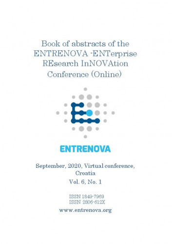 Book of abstracts of the ENTRENOVA – Enterprise Research Innovation Conference : 6,1(2020)   / editor-in-chief Mirjana Pejić Bach.