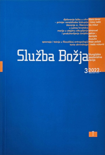 Služba Božja : liturgijsko-pastoralna revija : 62,3(2022) / glavni i odgovorni urednik Ivan Macut.