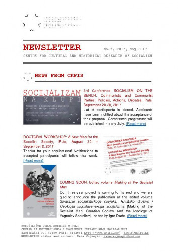 Newsletter : 7(2017) / Centre for Cultural and Historical Research of Socialism = Centar za kultorološka i povijesna istraživanja socijalizma ; editor Saša Vejzagić.