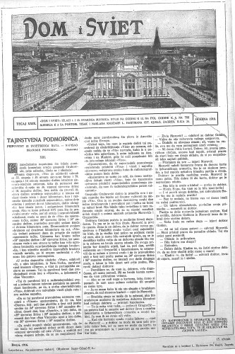 Dom i sviet  : ilustrovani list za zabavu, pouku i viesti dnevnih dogadjaja, javnom i društvenom životu, umjetnosti i znanosti, trgovini, obrtu, glazbi i kazalištu : 29,6(1916) / za uredničtvo privremeno odgovara M. Lovrenčević.