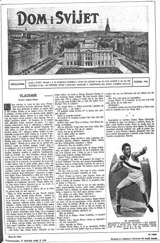 Dom i sviet  : ilustrovani list za zabavu, pouku i viesti dnevnih dogadjaja, javnom i društvenom životu, umjetnosti i znanosti, trgovini, obrtu, glazbi i kazalištu : 32,18(1919) / urednik Rudolf Kugli.