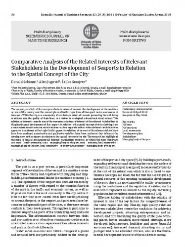 Comparative analysis of the related interests of relevant stakeholders in the development of seaports in relation to the spatial concept of the city / Donald Schiozzi, Alen Jugović, Željko Smojver.