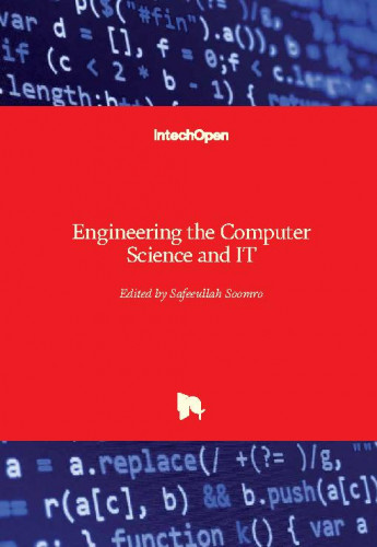 Engineering the computer science and IT / edited by Safeeullah Soomro