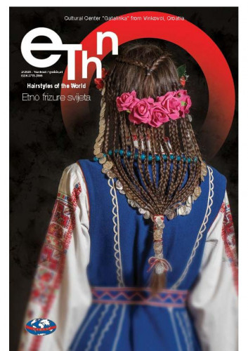 Ethno hairstyles of the world   : Etno frizure svijeta : 2(2020)  / glavna urednica Blanka Žakula.