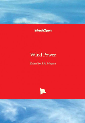 Wind power / edited by S. M. Muyeen