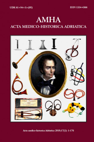 Acta medico-historica Adriatica : 17,1(2019) / glavni urednik, editor-in-chief Igor Eterović.