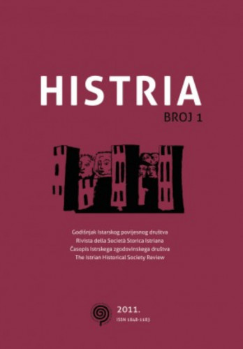 Histria godišnjak = rivista = revija = review / Istarsko povijesno društvo ; glavni i odgovorni urednik Maurizio Levak.