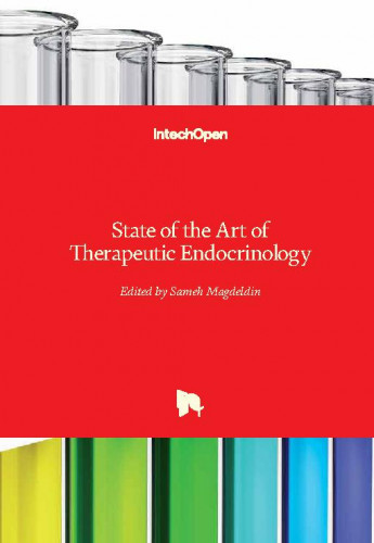 State of the art of therapeutic endocrinology / edited by Sameh Magdeldin
