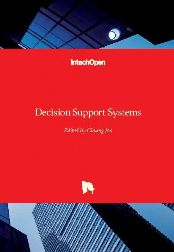 Decision support systems / edited by Chiang Jao