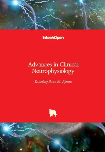 Advances in clinical neurophysiology   / edited by Ihsan M. Ajeena