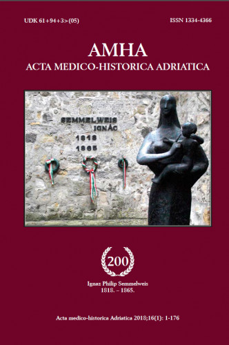 Acta medico-historica Adriatica : 16,1(2018)   / glavni urednik, editor-in-chief Igor Eterović.
