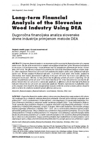 Long-term financial analysis of the Slovenian wood industry using DEA = Dugoročna financijska analiza slovenske drvne industrije primjenom metode DEA / Jože Kropivšek, Petra Grošelj.