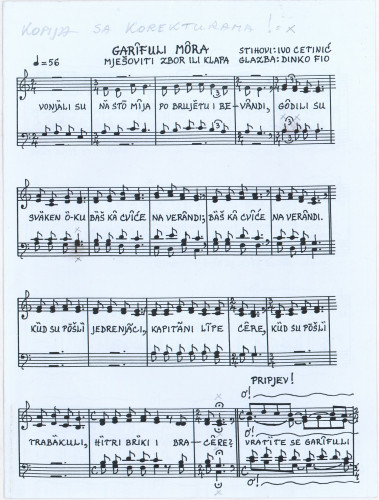Garifuli mora : mješoviti zbor ili klapa / glazba Dinko Fio ; stihovi Ivo Cetinić.