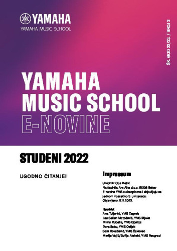 Yamaha Music School e-novine : 2([20]22/[20]23)  / urednik Olja Dešić