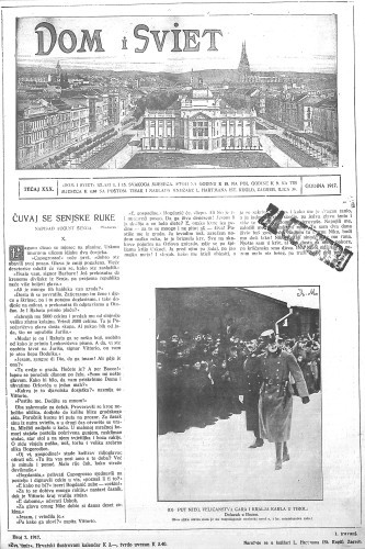 Dom i sviet  : ilustrovani list za zabavu, pouku i viesti dnevnih dogadjaja, javnom i društvenom životu, umjetnosti i znanosti, trgovini, obrtu, glazbi i kazalištu : 30,7(1917) / za uredničtvo odgovara privremeno M. Lovrenčević.