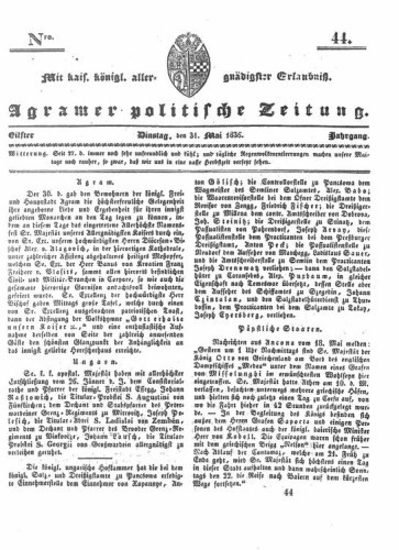 Agramer politische Zeitung : 11,44(1836) / Verlager und Redacteur Franz Stauduar und Ferd. Rosenau.