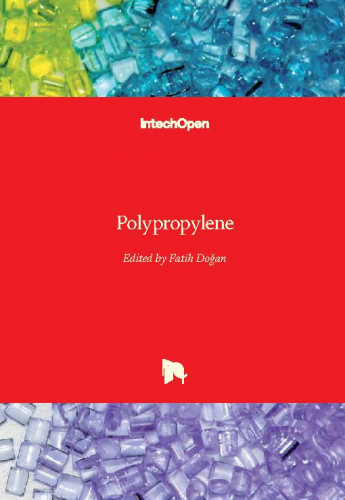 Polypropylene / edited by Fatih Dogan