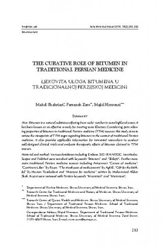 The curative role of bitumen in traditional Persian medicine /Mahdi Shahriari, Farzaneh Zare, Majid Nimrouzi.
