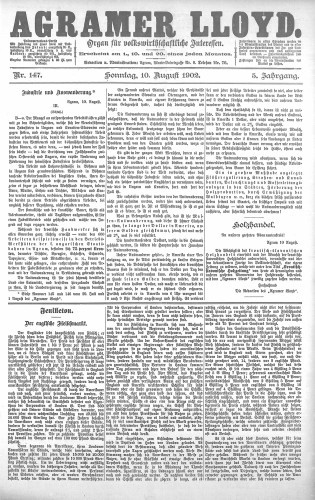 Agramer Lloyd  : organ für volkswirtschaftliche Interessen : 5,147(1902) / verantwortlicher Redacteur E. L. Blau.