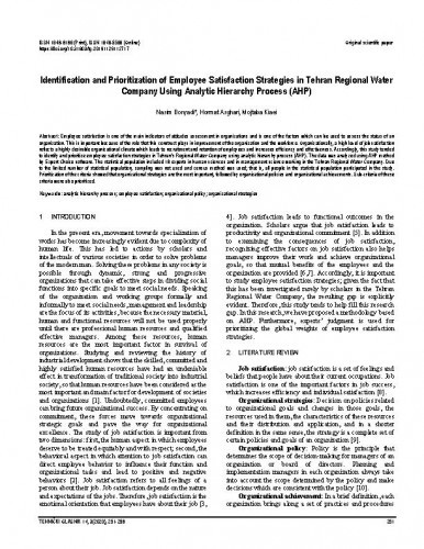 Identification and prioritization of employee satisfaction strategies in Tehran Regional Water Company using analytic hierarchy process (AHP) / Nasim Bonyadi, Hormat Asghari, Mojtaba Kiaei.