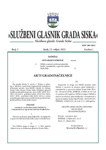 Službeni glasnik Grada Siska : službeno glasilo Grada Siska : 1,3(2022) / uredništvo Gordana Karapandža Prica ... [et al.].