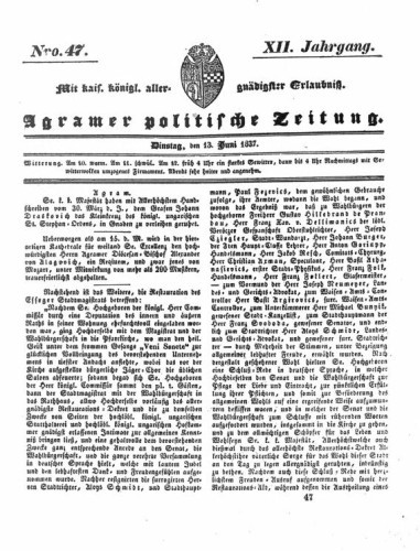 Agramer politische Zeitung : 12,47(1837) / Verlager und Redacteur Franz Stauduar und Ferd. Rosenau.