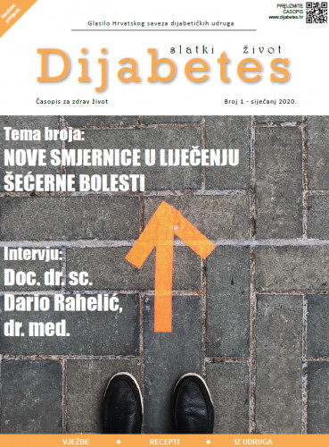 Diabetes : slatki život : glasilo Hrvatskog saveza dijabetičkih udruga / glavni urednik Davor Bučević.