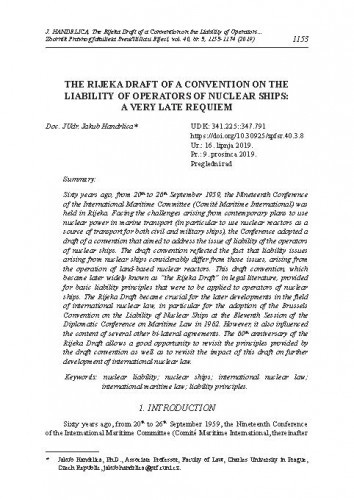The Rijeka draft of a Convention on the liability of operators of nuclear ships : a very late requiem / Jakub Handrlica.