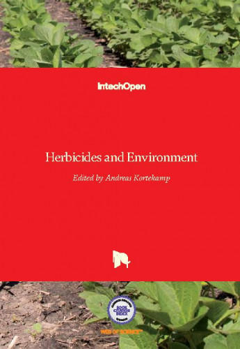 Herbicides and environment / edited by Andreas Kortekamp