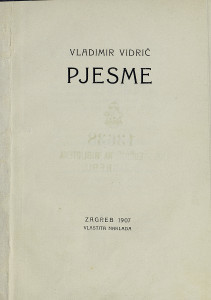 Pjesme   / Vladimir Vidrić.