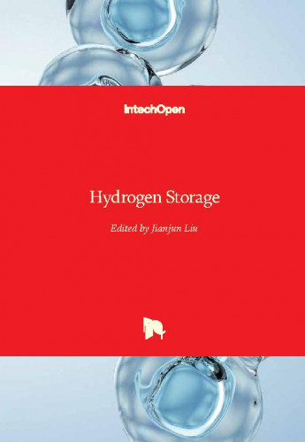 Hydrogen storage / edited by Jianjun Liu
