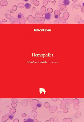 Hemophilia / edited by Angelika Batorova