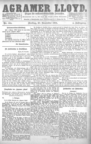 Agramer Lloyd  : organ für volkswirtschaftliche Interessen : 4,124(1901) / verantwortlicher Redacteur E. L. Blau.